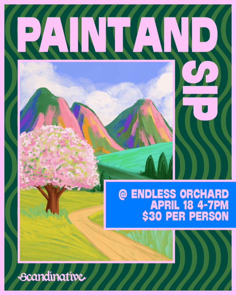Seasonal Release – Paint & Sip at Endless Orchard!
