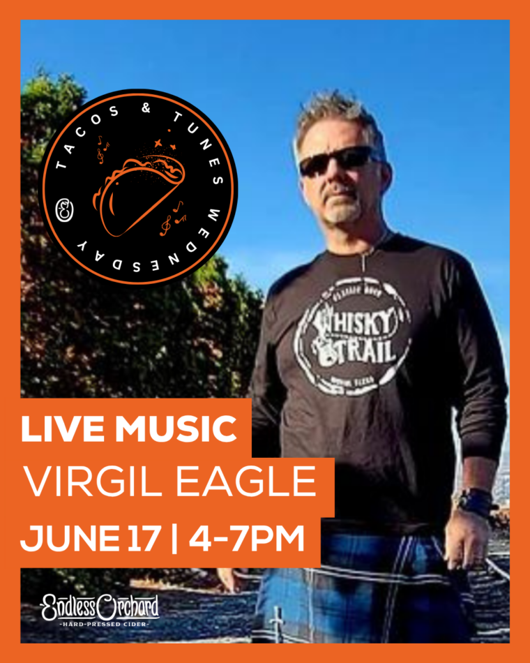 Tacos + Tunes – Live Music with Virgil Eagle 6/17