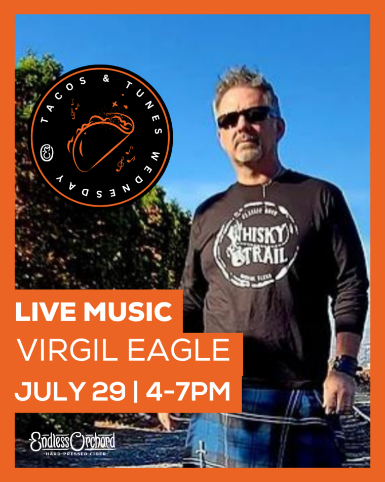 Tacos + Tunes – Live Music with Virgil Eagle 7/29