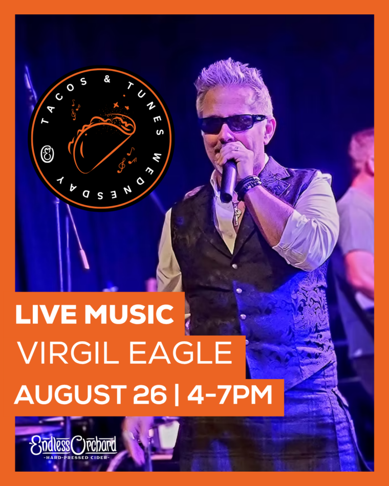 Tacos + Tunes – Live Music with Virgil Eagle 8/26